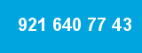921 640 77 43